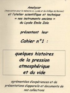 Quelques histoires de la pression atmosphérique et du vide