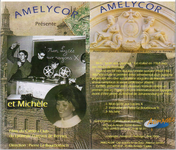 Mon lycée aux rayons X (1965) et Michele (1967)